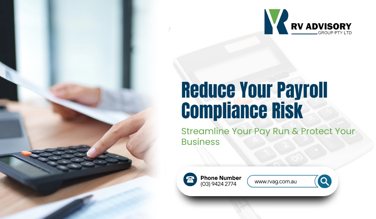 Reduce Your Payroll Compliance Risk Streamline Your Pay Run & Protect Your Business